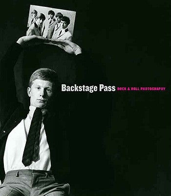 Backstage Pass: Rock & Roll Photography by Denenberg, Thomas