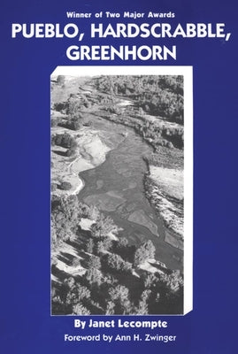 Pueblo, Hardscrabble, Greenhorn: Society on the High Plains, 1832-1856 Paperback University of Oklahoma Press