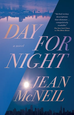 Day for Night by McNeil, Jean