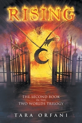 Rising: The Second Book in the Two Worlds Trilogy by Orfani, Tara