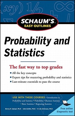 Schaum's Easy Outline of Probability and Statistics Paperback McGraw-Hill Companies