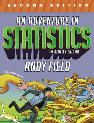 Paperback of An Adventure in Statistics by Sage Publications Ltd showing the front cover with colorful graphics and title text.
