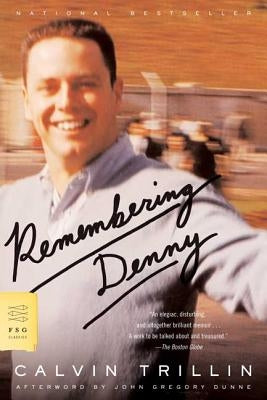 Remembering Denny by Trillin, Calvin