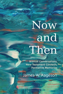 Now and Then Paperback Wipf & Stock Publishers