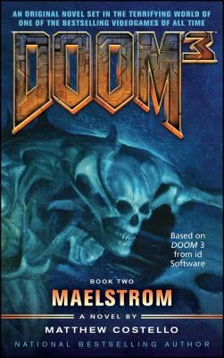 Doom 3: Maelstrom Paperback Gallery Books