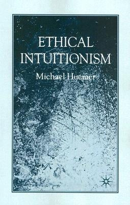 Ethical Intuitionism Paperback Palgrave MacMillan