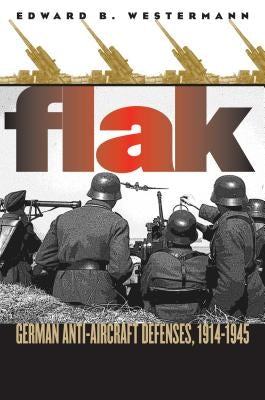 Paperback book titled "Flak: German Anti-Aircraft Defenses 1914-1945" featuring cover art depicting WWII anti-aircraft guns.