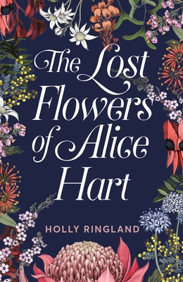The Lost Flowers of Alice Hart Anansi International