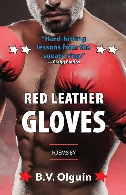 Red Leather Gloves by Olguin, B. V.