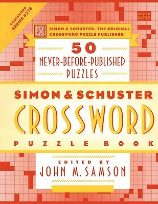 Simon & Schuster Crossword Puzzle Book: 50 Never-Before-Published Puzzles Paperback Gallery Books