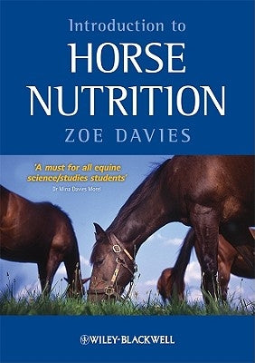 Introduction Horse Nutrition by Davies, Zoe