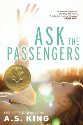 Ask the Passengers by King, A. S.