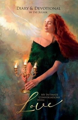 My Intimate Conversations with Love Paperback Trilogy Christian Publishing