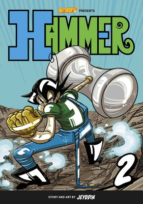 Hammer, Volume 2: Fight for the Ocean Kingdom by Jey Odin