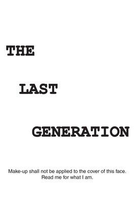 The Last Generation Paperback Page Publishing, Inc.