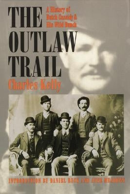 Paperback book titled Outlaw Trail: A History of Butch Cassidy and His Wild Bunch by Bison Books, showing the front cover.
