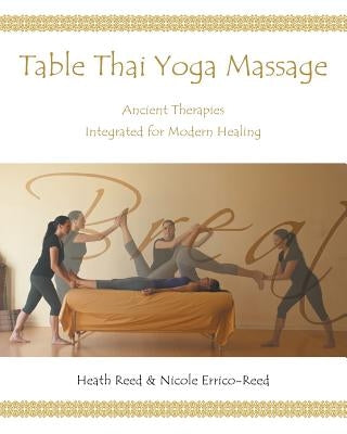 Table Thai Yoga Massage by Reed, Nicole