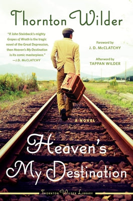 Heaven's My Destination Paperback Harper Perennial