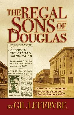 The Regal Sons of Douglas by Lefebvre, Gil