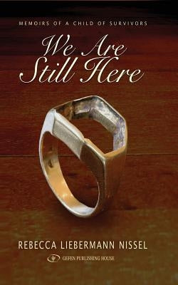 We Are Still Here Paperback Gefen Books