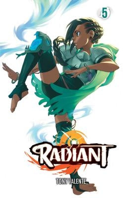 Radiant, Vol. 5, 5 by Valente, Tony