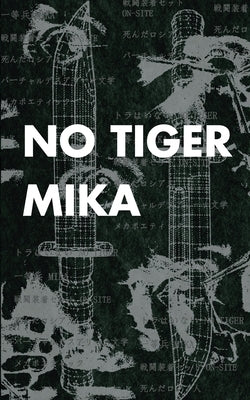 No Tiger by Mika