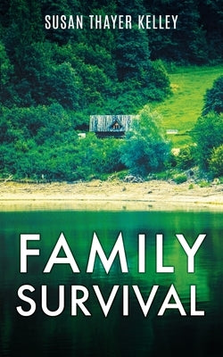 Family Survival Paperback Xulon Press