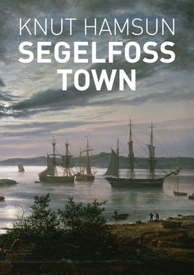 Segelfoss Town Paperback Tough Poets Press