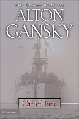 Out of Time by Gansky, Alton L.