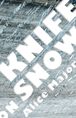 Knife on Snow Paperback Turnstone Press