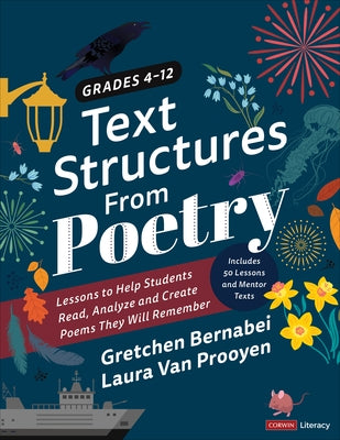 Paperback of Text Structures from Poetry by Corwin Publishers, showing a colorful cover with poetry analysis and lesson ideas for grades 4-12.