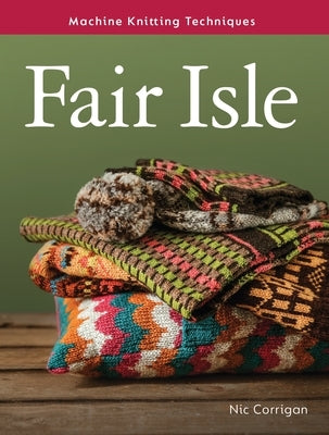 Fair Isle by Corrigan, Nic