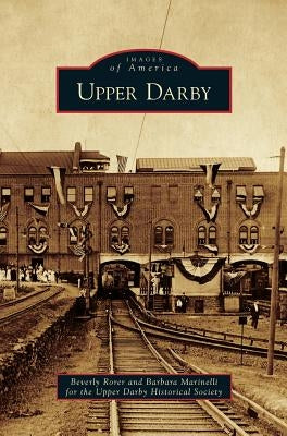 Upper Darby by Rorer, Beverly