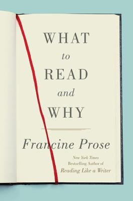 What to Read and Why Paperback Harper Perennial