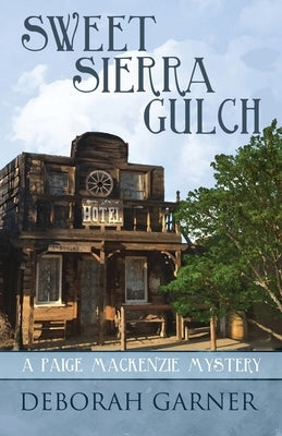Sweet Sierra Gulch Cranberry Cove Press