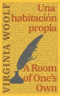 Una habitación propia - A Room of One's Own by Woolf, Virginia