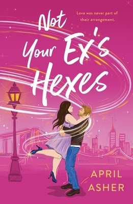 Not Your Ex's Hexes Paperback St. Martin's Griffin