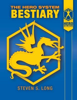 Hero System Bestiary Hero Games