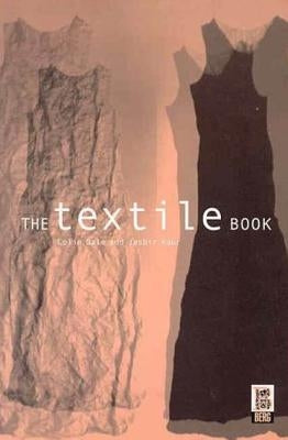 The Textile Book by Gale, Colin