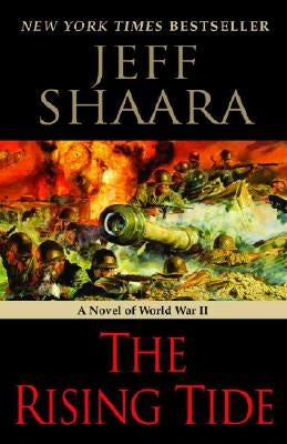 The Rising Tide: A Novel of World War II Paperback Ballantine Books