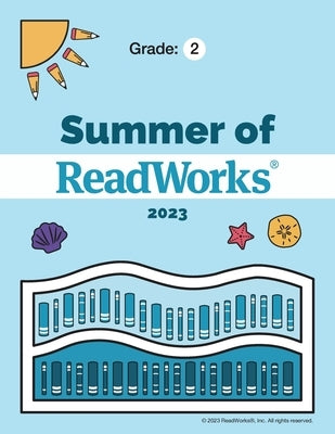Summer of ReadWorks Grade 2 Paperback Readworks