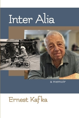 Inter Alia by Kafka, Ernest