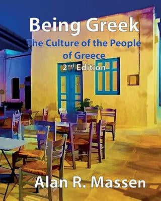 Being Greek - The Culture of the People of Greece Paperback Rainbow Publications UK