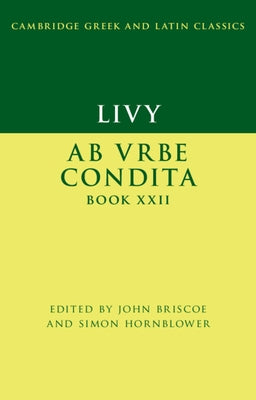 Livy: AB Urbe Condita Book XXII Paperback Cambridge University Press
