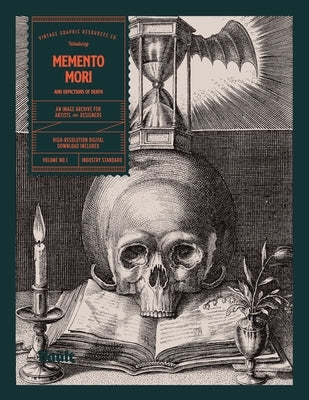 Memento Mori and Depictions of Death by James, Kale