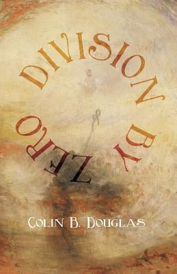 Division by Zero Paperback Waking Lion Press