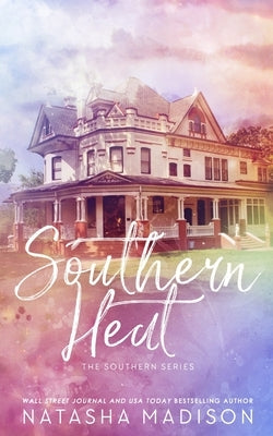 Southern Heat (Special Edition Paperback) Paperback Natasha Madison