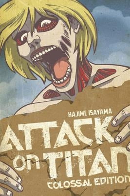 Attack on Titan: Colossal Edition, Volume 2 by Isayama, Hajime