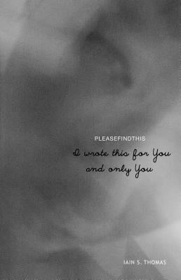 I Wrote This for You and Only You Paperback Andrews McMeel Publishing