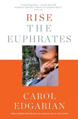 Rise the Euphrates: 20th Anniversary Edition with an Introduction by the Author Paperback Narrative Magazine